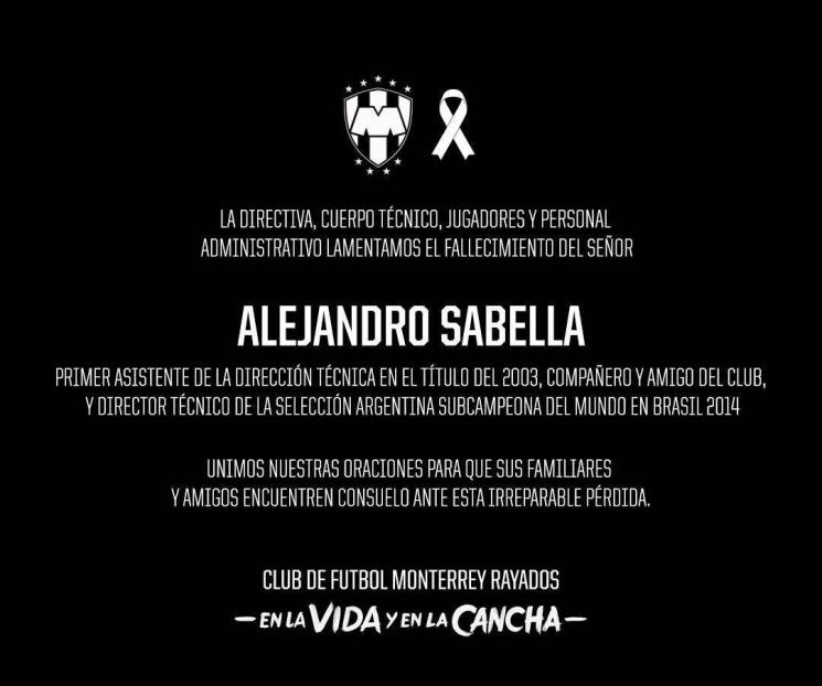 Fallece Alejandro Sabella, ex auxiliar técnico en Rayados