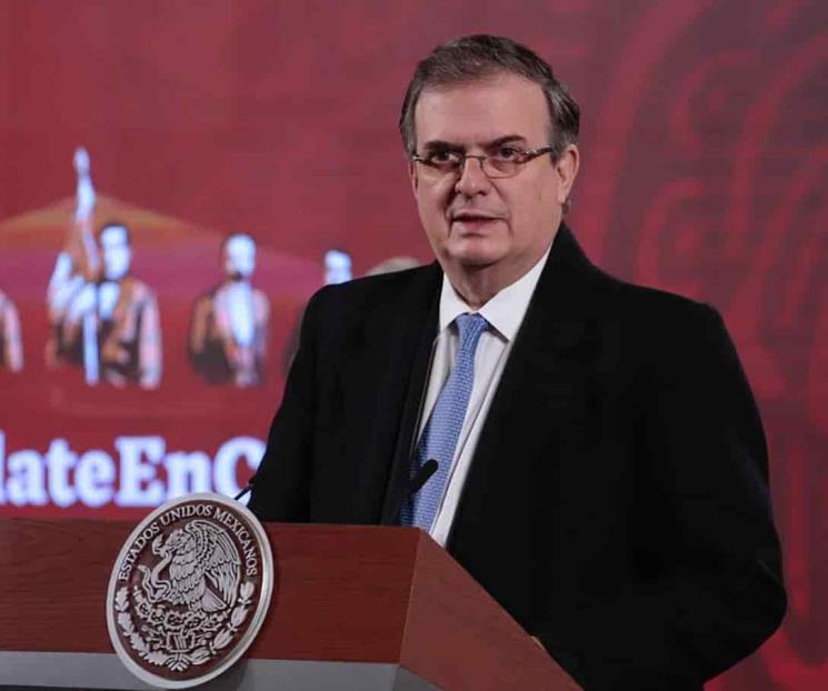 Combatir Covid requiere de unidad mundial, dice Ebrard