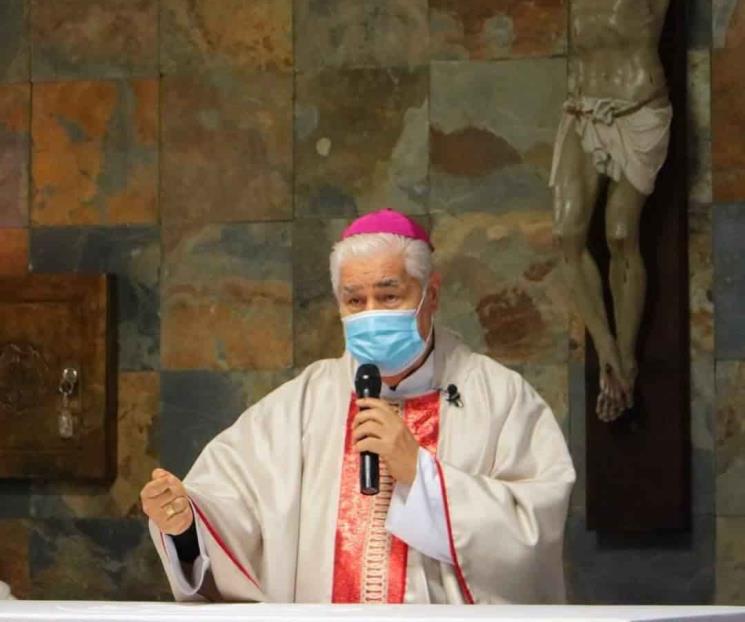 Pide Arzobispo seguir la palabra de Dios Pide Arzobispo seguir la palabra de Dios