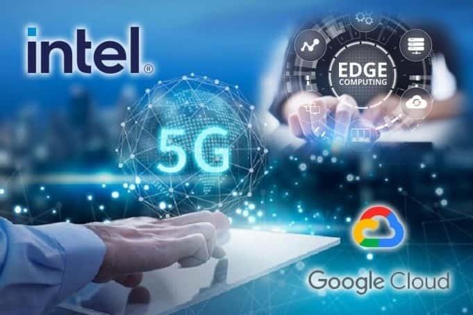Se centran Google e Intel en la 5G nativa en la nube