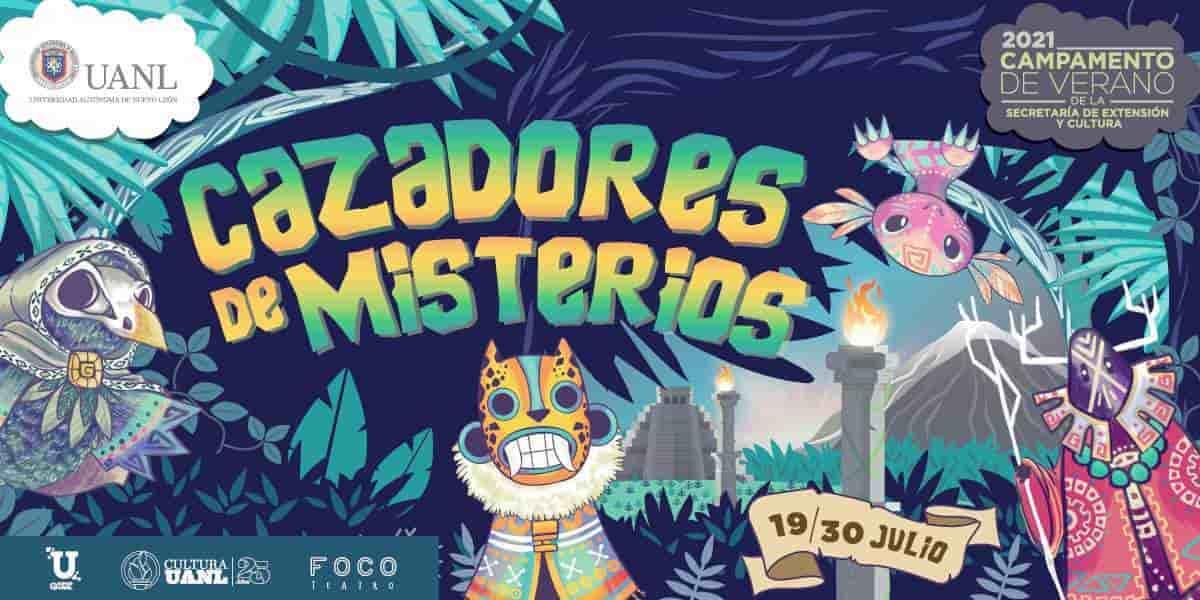 Hoy inicia campamento Cazadores de Misterios Hoy inicia campamento Cazadores de Misterios