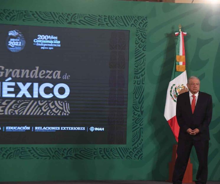 AMLO llama a seguir festejos de 200 años de la Independencia
