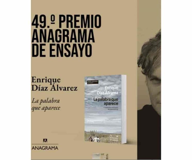 Enrique Díaz Álvarez gana Premio Anagrama de Ensayo