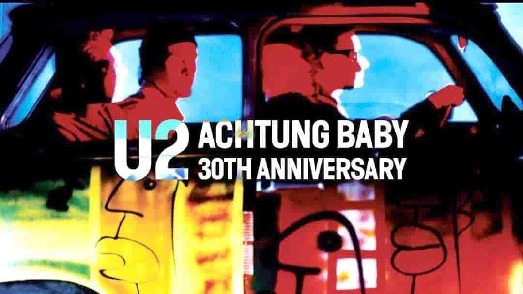 Reeditará U2 Achtung Baby por aniversario