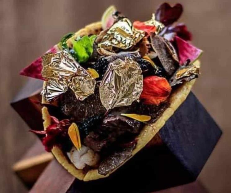 El taco más caro del mundo cuesta 500 mil pesos