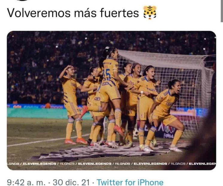 Volveremos más fuertes: Ferral de Tigres Femenil