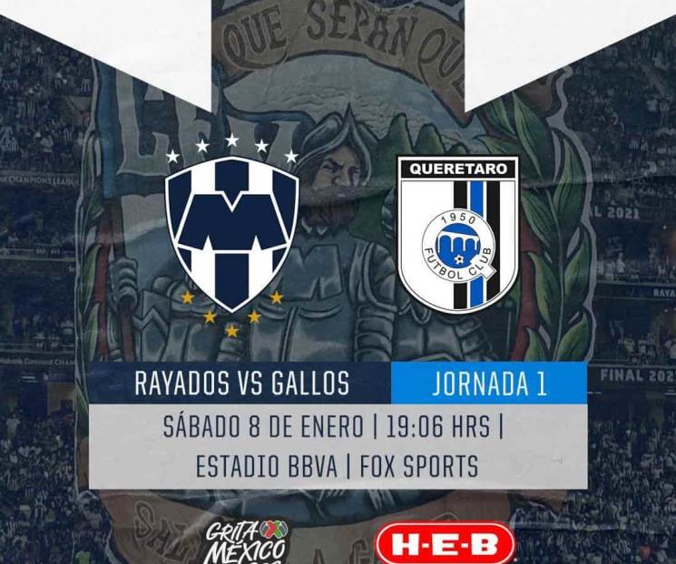 Confirma Rayados cambio de hora en duelo con Gallos