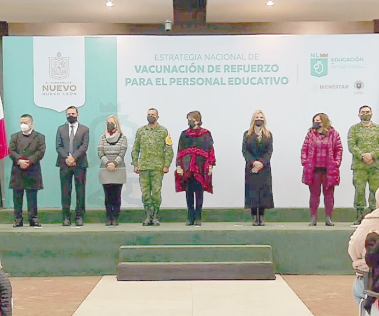 Inicia vacunación a trabajadores de la educación de NL