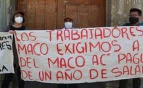 Protestan extrabajadores del MACO