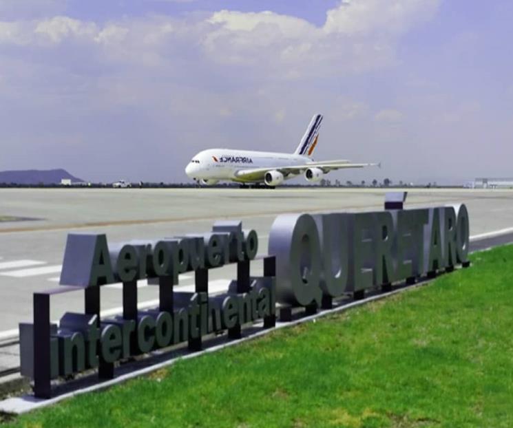 Aeropuerto de Querétaro recibe 70 mil visitantes extranjeros