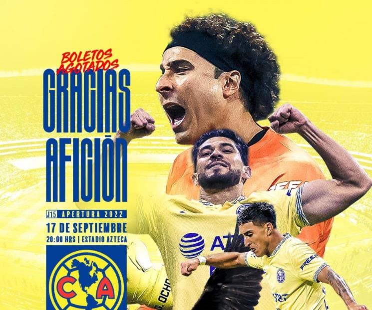 Habrá lleno en el Azteca para el Clásico Nacional