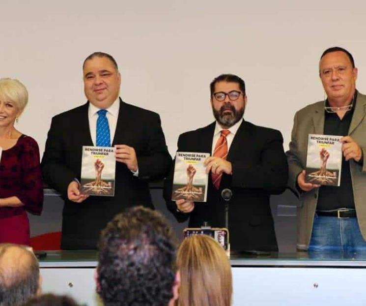 Presentan “Rendirse para triunfar. La Alegría de Vivir