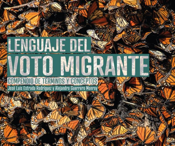 Lanza el IEEPC libro “El lenguaje del voto migrante”