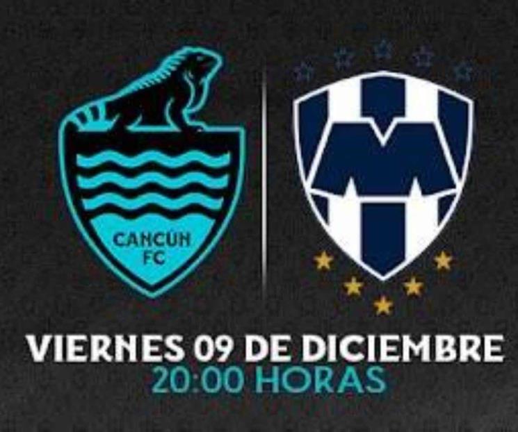 Tendrá Rayados partido de preparación ante Cancún FC