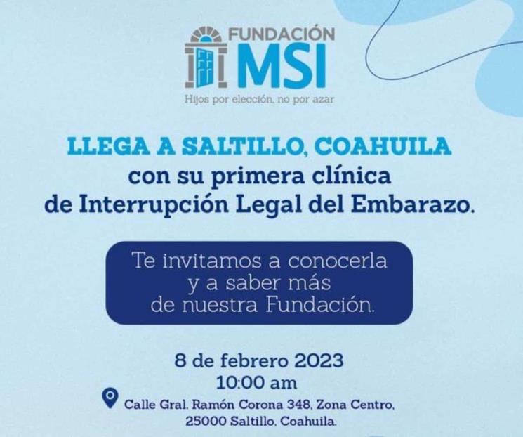Tendrá Saltillo clínica para abortar de forma legal