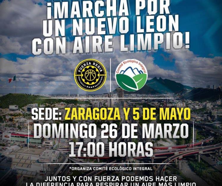 Fuerza Regia apoya marcha para mejorar el aire en NL