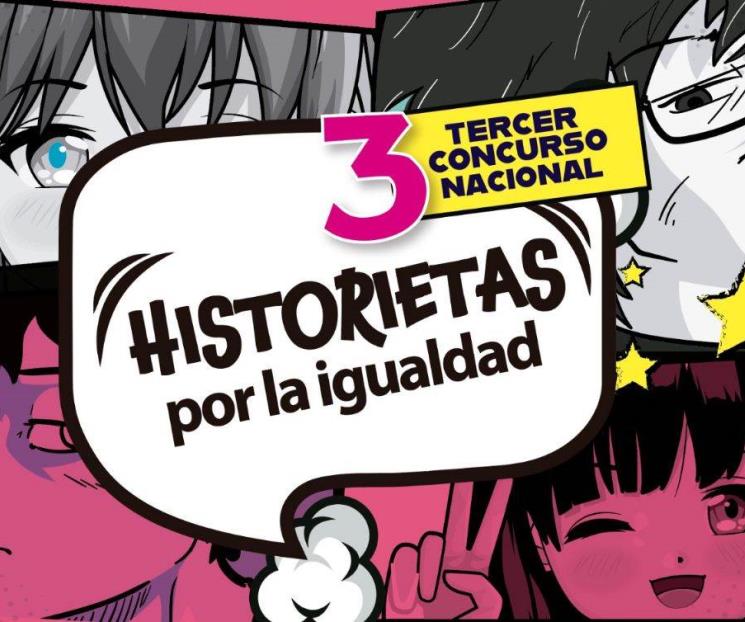 Invita IEE a Concurso de Historietas por la Igualdad Invita IEE a Concurso de Historietas por la Igualdad