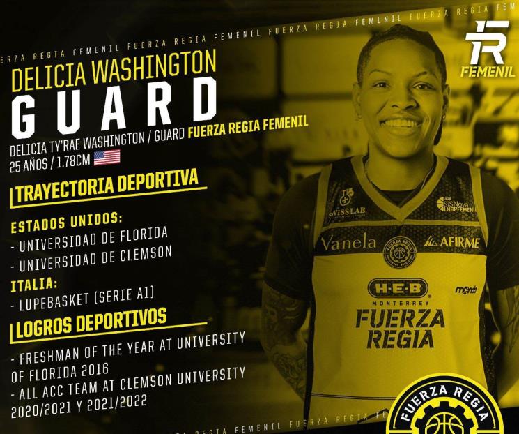 Fuerza Regia Femenil se refuerza con Delicia Washington
