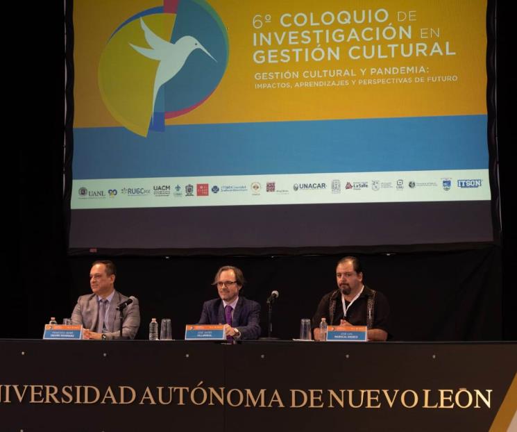 Inauguran 6º Coloquio de Investigación en Gestión Cultural