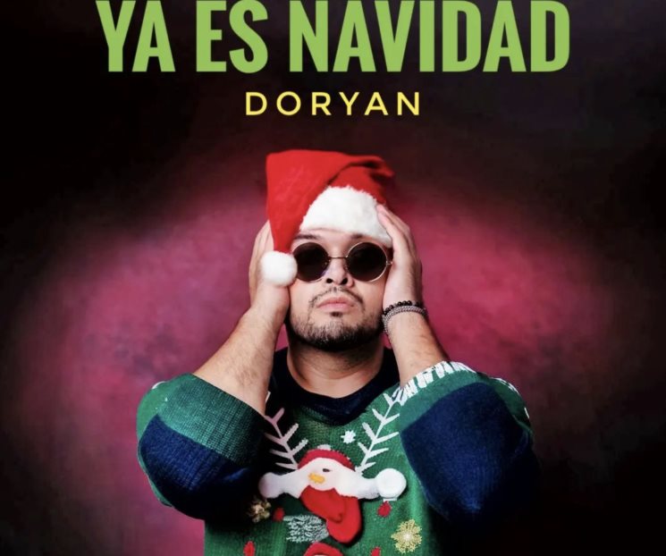 “Ya es Navidad”: El nuevo sencillo de Doryan