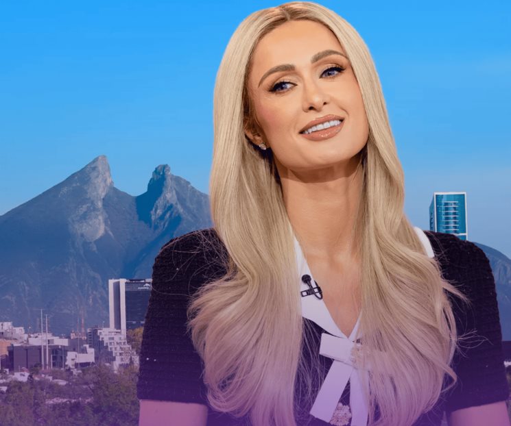 Paris Hilton visitará Monterrey en 2024 Paris Hilton visitará Monterrey en 2024
