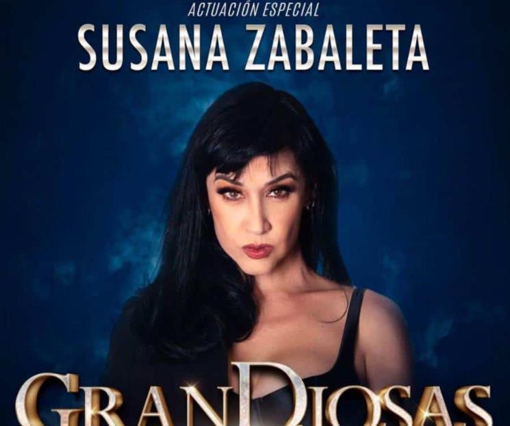Formará parte Susana Zabaleta del show de las GranDiosas Formará parte Susana Zabaleta del show de las GranDiosas
