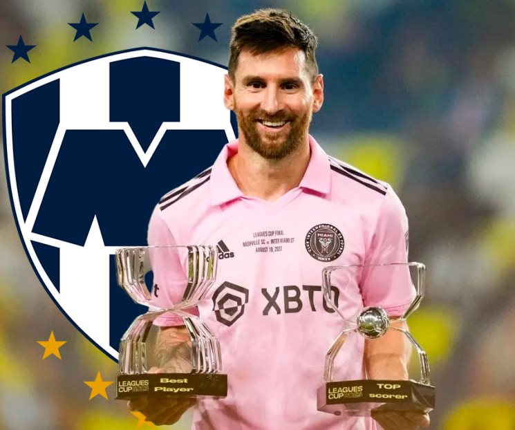 Cederán abonos para ver a Messi en Monterrey hasta en 103 mil pesos