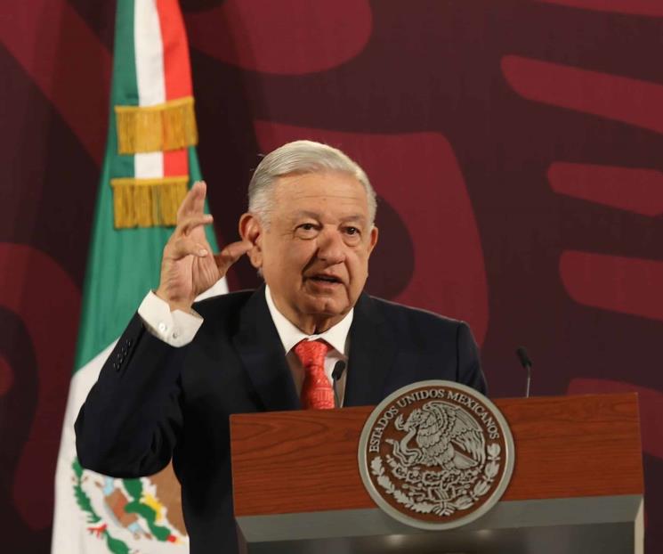 AMLO reprocha a conservadores