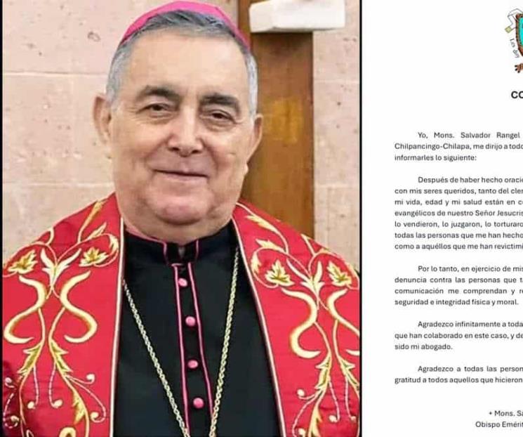 Anuncia obispo Rangel no presentar denuncias