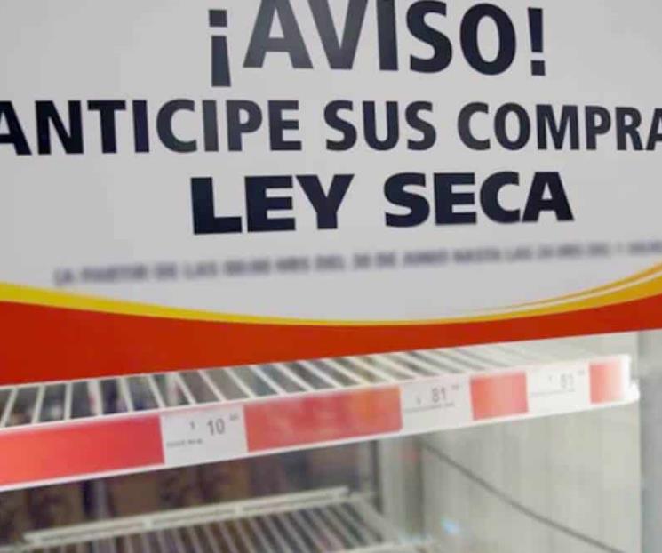 Aplicarán ‘Ley Seca’ en estados por las elecciones Aplicarán ‘Ley Seca’ en estados por las elecciones