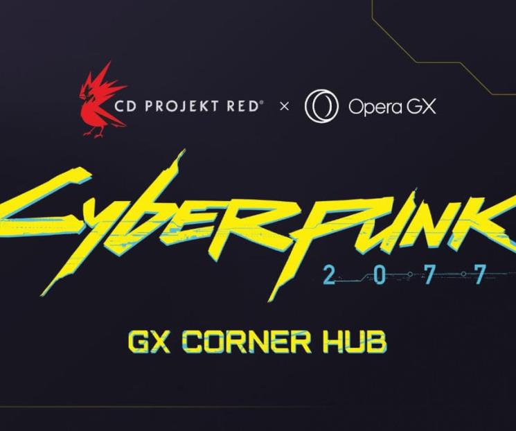 Opera GX estrena el hub Cyberpunk 2077 Opera GX estrena el hub Cyberpunk 2077