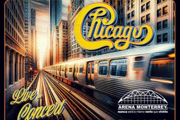 Confirma Chicago concierto en Monterrey
