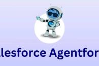 Salesforce anuncia la nueva versión de los agentes IA autónomos