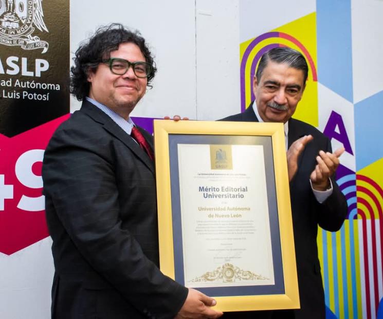 Reconocen labor de la Editorial Universitaria de la UANL