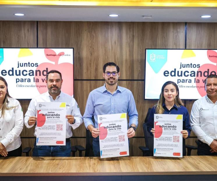 Anuncia Santiago registro de estudiantes para entrega de útiles Anuncia Santiago registro de estudiantes para entrega de útiles