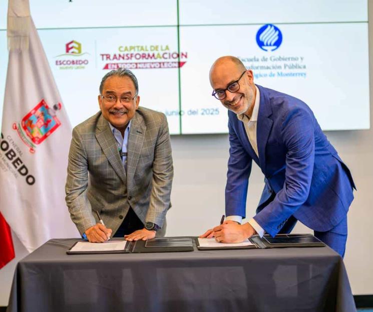 Firma Escobedo una alianza con el Tecnológico de Monterrey Firma Escobedo una alianza con el Tecnológico de Monterrey