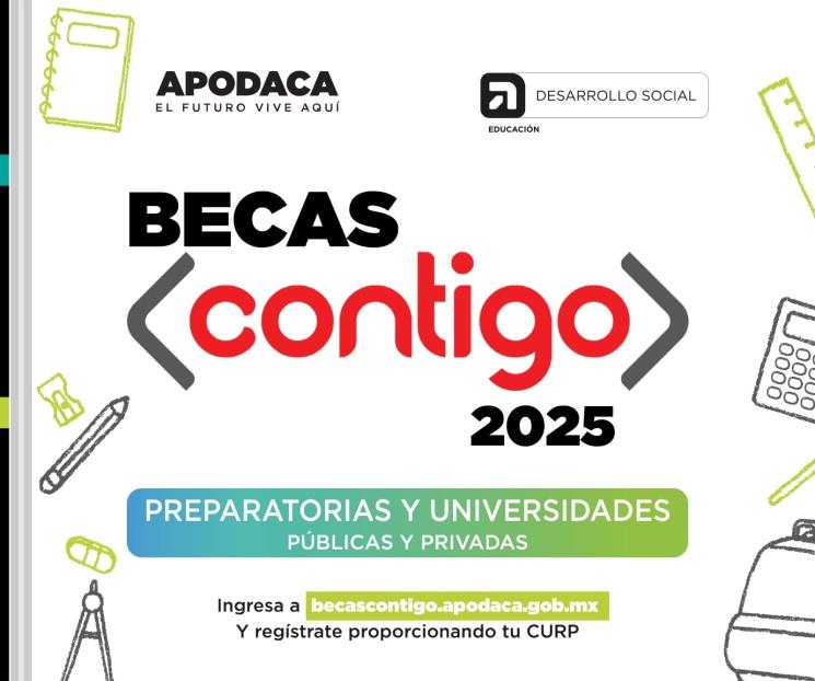 Anuncia Apodaca registro para ´Becas Contigo 2025´ Anuncia Apodaca registro para ´Becas Contigo 2025´
