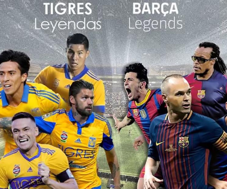 Habrá juego de leyendas Tigres-Barcelona