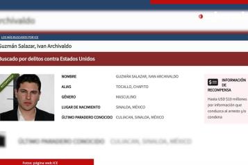 Ofrece ICE 10 millones de d&oacute;lares de recompensa por Iv&aacute;n Archivaldo