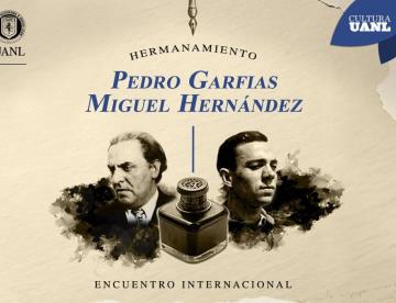 Honran instituciones a Pedro Garfias y Miguel Hernández