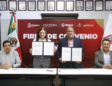 Refrenda Escobedo convenio de colaboración con el INAH