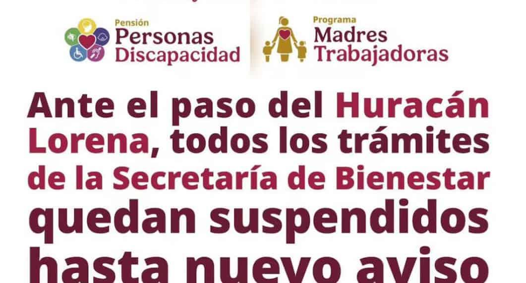 Por Lorena, Bienestar suspende actividades en BCS y Sonora