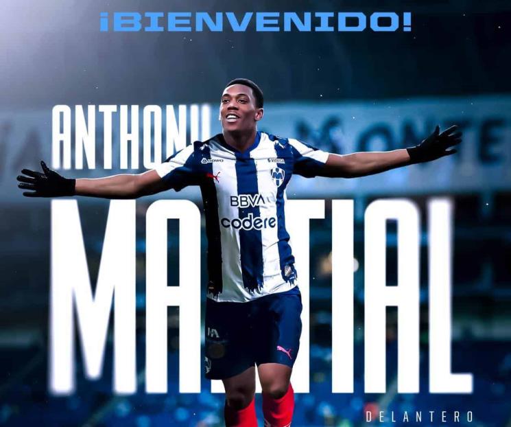 Confirma Rayados fichaje de Anthony Martial
