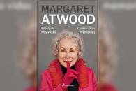 Lanza Margaret Atwood libro de memorias Lanza Margaret Atwood libro de memorias