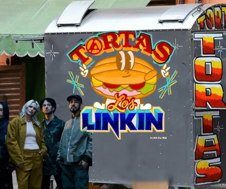 Linkin Park anuncia puesto de tortas gratis en CDMX Linkin Park anuncia puesto de tortas gratis en CDMX