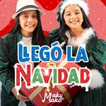 Mako y Maky celebran la Navidad con canci&oacute;n