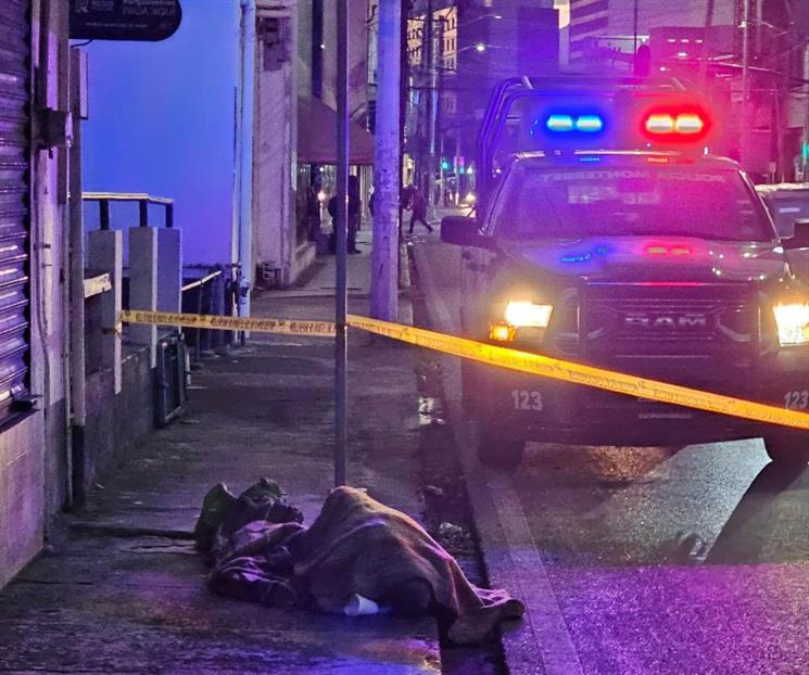 Investigan muerte de persona en situaci&oacute;n de calle en Monterrey