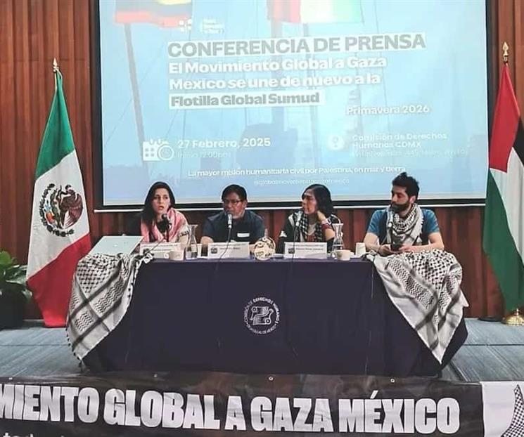 Alistan mexicanos nueva flotilla de ayuda humanitaria a Gaza Alistan mexicanos nueva flotilla de ayuda humanitaria a Gaza