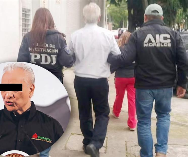 Capturan a exdirector de Pemex tras orden de aprehensi&oacute;n